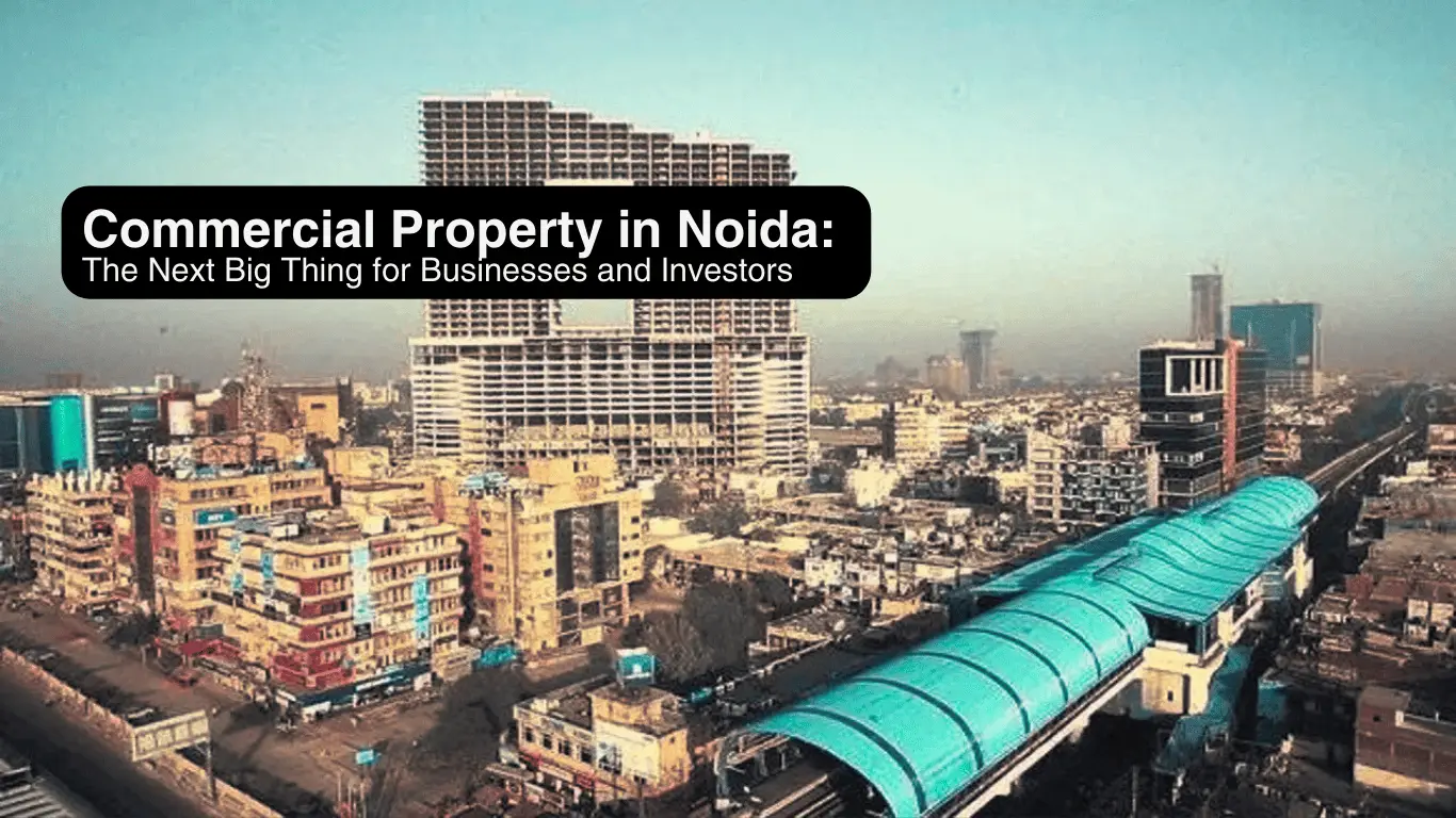 Commercial Property in Noida